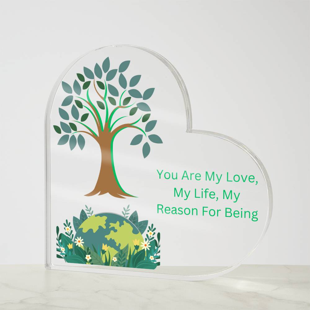 You Are My Love, My Life, My Reason For Being Acrylic Heart Green, Husband, Wife, Gift For Her, Gift For Him